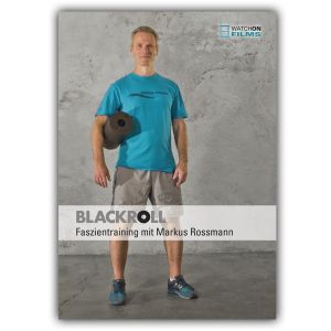 Blackroll Faszientraining mit Markus Rossmann - Cover