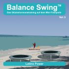 Balance Swing Vol. 03 - Latino Power